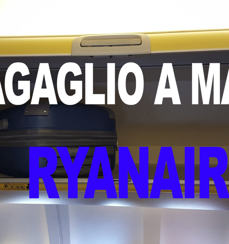 NUOVE NORME BAGAGLIO A MANO RYANAIR